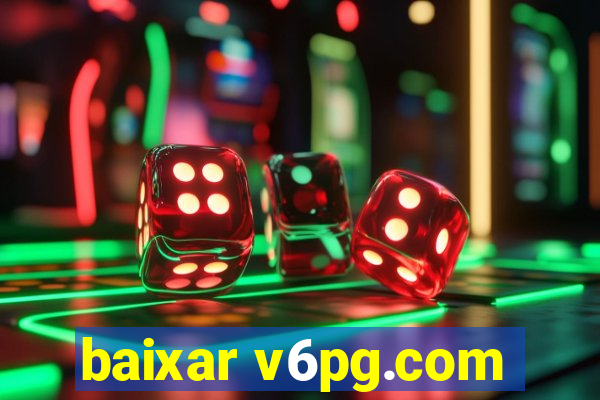 baixar v6pg.com